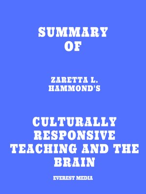 cover image of Summary of Zaretta L. Hammond's Culturally Responsive Teaching and the Brain